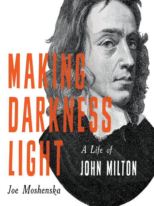 Title details for Making Darkness Light by Joe Moshenska - Available